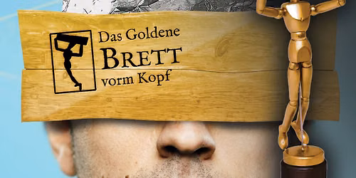 Wiener Skeptiker - Das Goldene Brett vorm Kopf 2026 \/\/ STADTSAAL Wien