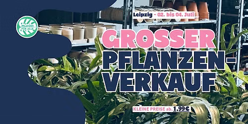 Gro\u00dfer Pflanzenverkauf - Leipzig