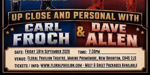 Up Close and Personal with Carl Froch and Dave Allen