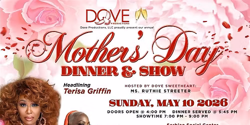 Mother's Day Dinner and Show with Open Bar