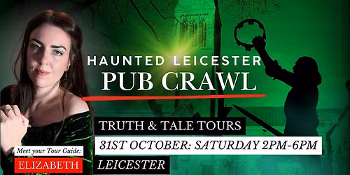 Haunted Leicester Historical Pub Crawl
