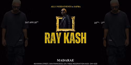 RAY KASH (MELODIC HOUSE) AT MADARAE