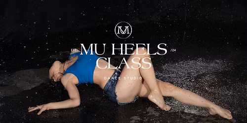 Winter\u2013Spring 2026 MU Heels in Hollywood \u2013 Free Dance Class for All Levels