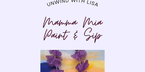 \ud83e\udd42 Mamma Mia Paint & Sip