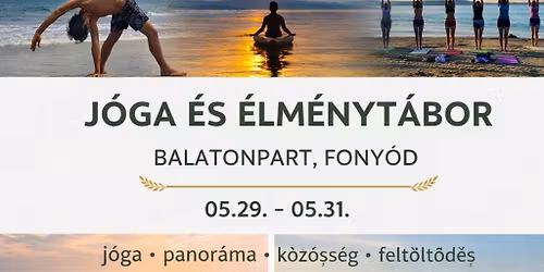 H\u00e1rom nap Hatha j\u00f3ga \u00e9s felt\u00f6lt\u0151d\u00e9s k\u00f6zvetlen\u00fcl a Balaton partj\u00e1n, panor\u00e1m\u00e1val 