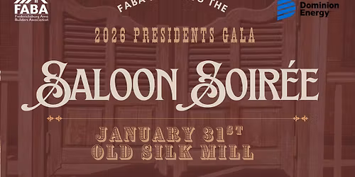 FABA Presidents Gala - A Saloon Soir\u00e9e