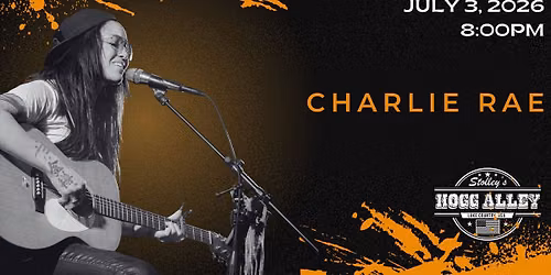 Charlie Rae at Stolley's Hogg Alley
