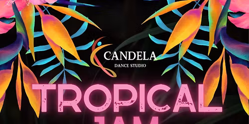 \ud83c\udf34\u2728 TROPICAL JAM DANCE FIESTA \u2728\ud83c\udf34