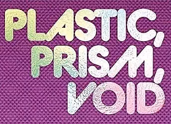 QBC October Meeting: Plastic, Prism, Void