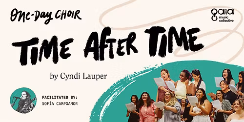 "Time After Time" - Cyndi Lauper\u00a0| One-Day Choir