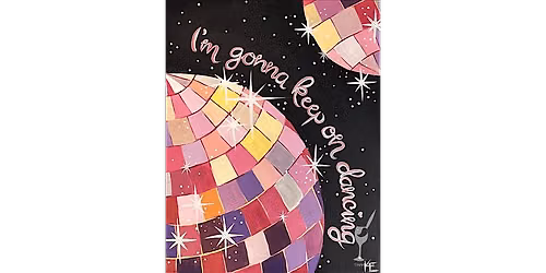 Disco Dreams - Paint and Sip in Houston | Classpop!\u2122