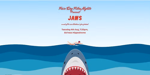 Fair Day Film Nights - Jaws
