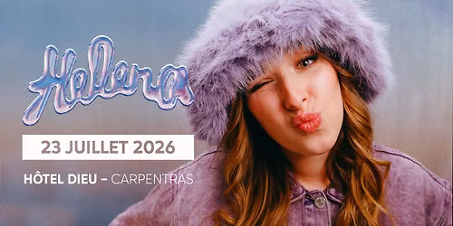 HELENA \u2022 H\u00f4tel Dieu Carpentras