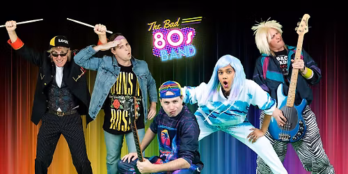 BAD 80's at Seven Hills RSL