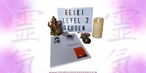 Reiki Level 2: Okuden