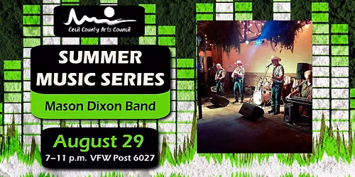 Summer Music Series \u2013 Mason Dixon Band