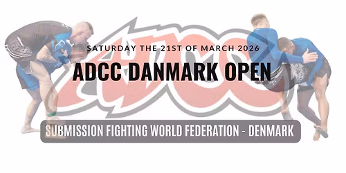ADCC DENMARK OPEN 2026