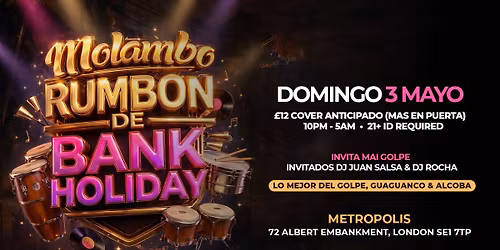 Molambo Salsoteca : Rumbon de Bank Holiday \/ Domingo 3 Mayo 