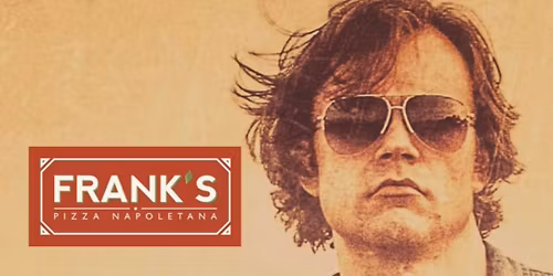 Chris Gates Live At Frank's Pizza Napoletana