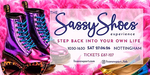 SASSY SHOES EXPERIENCE : step back into your own life