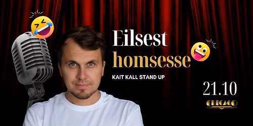 21.10 Kait Kall stand-up : \u201eEilsest Homsesse\u201c @ Chicago 1933
