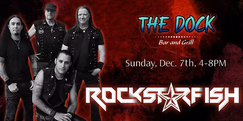 LIVE MUSIC w\/ ROCKSTARFISH @ THE DOCK Bar & Grill