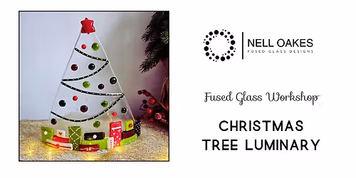 **FULL**Nell Oakes | Fused Glass Christmas Luminary Workshop | Sun 23rd Nov | 10 - 1pm - Stourbridge