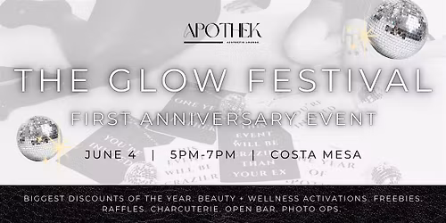 THE GLOW FESTIVAL | Apothek's First Anniversary Event