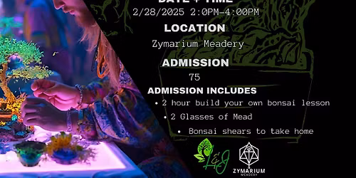 Bonsai & Cheers -Zymarium Meadery - L&J Nursery - Dwarf Jade Bonsai