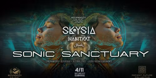 Sonic Sanctuary (SLC) ft. Skysia, Habitaat & Jkali