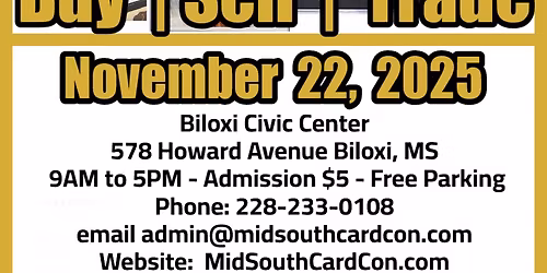 Jak's is vending @ Mid South Card Con on Nov 22, 2025 at the Biloxi Civic Center, Biloxi MS