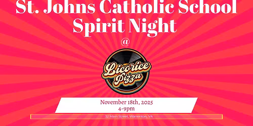 St. Johns Evangelist School Spirit Night at Licorice Pizza 