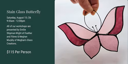 Stained Glass Workshop - Butterfly