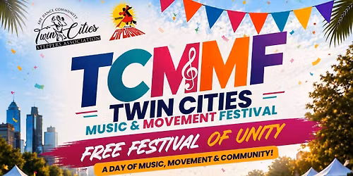 FREE....Twin Cities Music & Movement Festival 2026