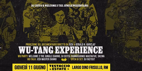 WU-TANG EXPERIENCE @ Testaccio Estate