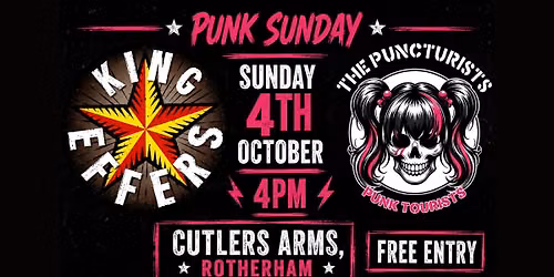 King Effers and Puncturists - Free Entry - Rotherham