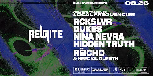 Clinic x Reunite: Local Frequencies