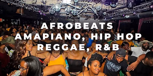 Afrobeats, Amapiano, East African Party with DJ Shinski in Seattle