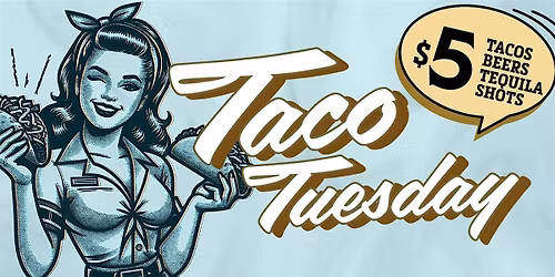 TACO TUESDAY - All Ladies Comedy Show