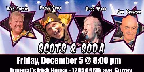 Scots & Soda @ Donegal's!