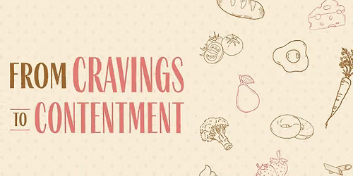 Sept Women's Event - From Cravings to Contentment 