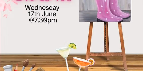 Booze & Brushes - June (wellies)