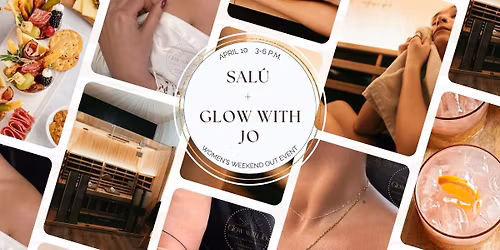 Glow with Jo at Sal\u00fa - Custom Spray Tans for Women's Weekend Out