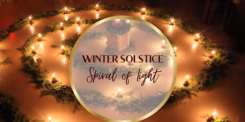 Winter Solstice Spiral of Light Ceremony