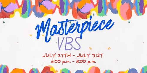 VBS 2026: Masterpiece