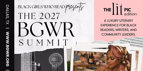 2027 Black Girls Who Read Summit