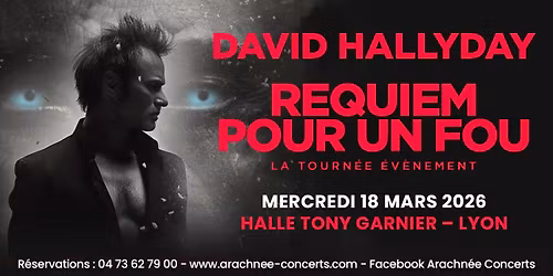 David Hallyday \u00e0 la Halle Tony Garnier de Lyon