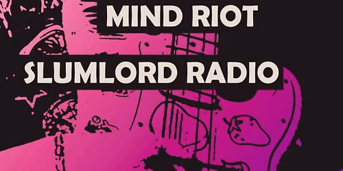 Sandbox-Mind Riot-Slumlord Radio at Trixies
