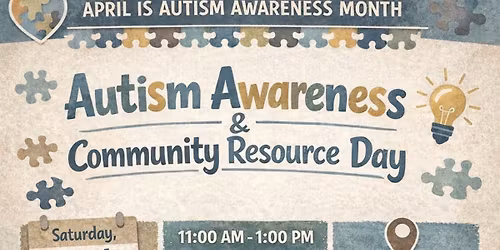 Autism Awareness & Community Resource Day