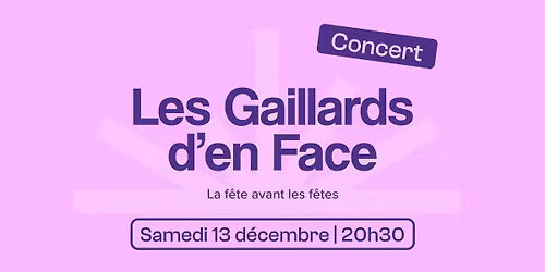 Les Gaillards d\u2019en Face